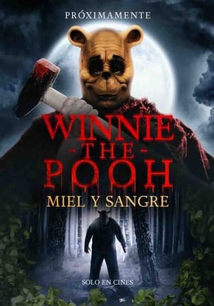 Winnie the Pooh: Blood and Honey