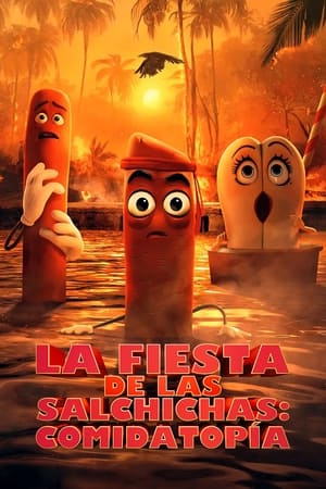 Sausage Party: Foodtopia