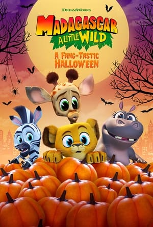 Madagascar: A Little Wild - A Fang-Tastic Halloween