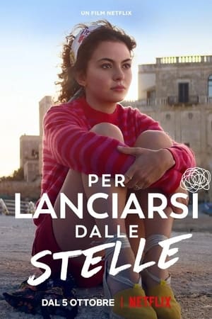 Per lanciarsi dalle stelle