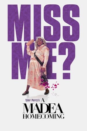 Tyler Perry's A Madea Homecoming