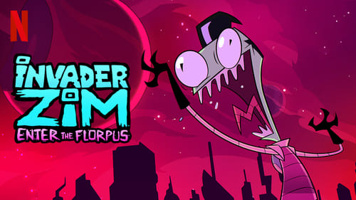 Invasor Zim y el poder del Florpus (2019)