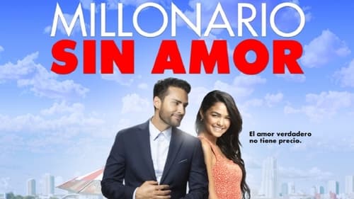 Millonario sin amor (2021)