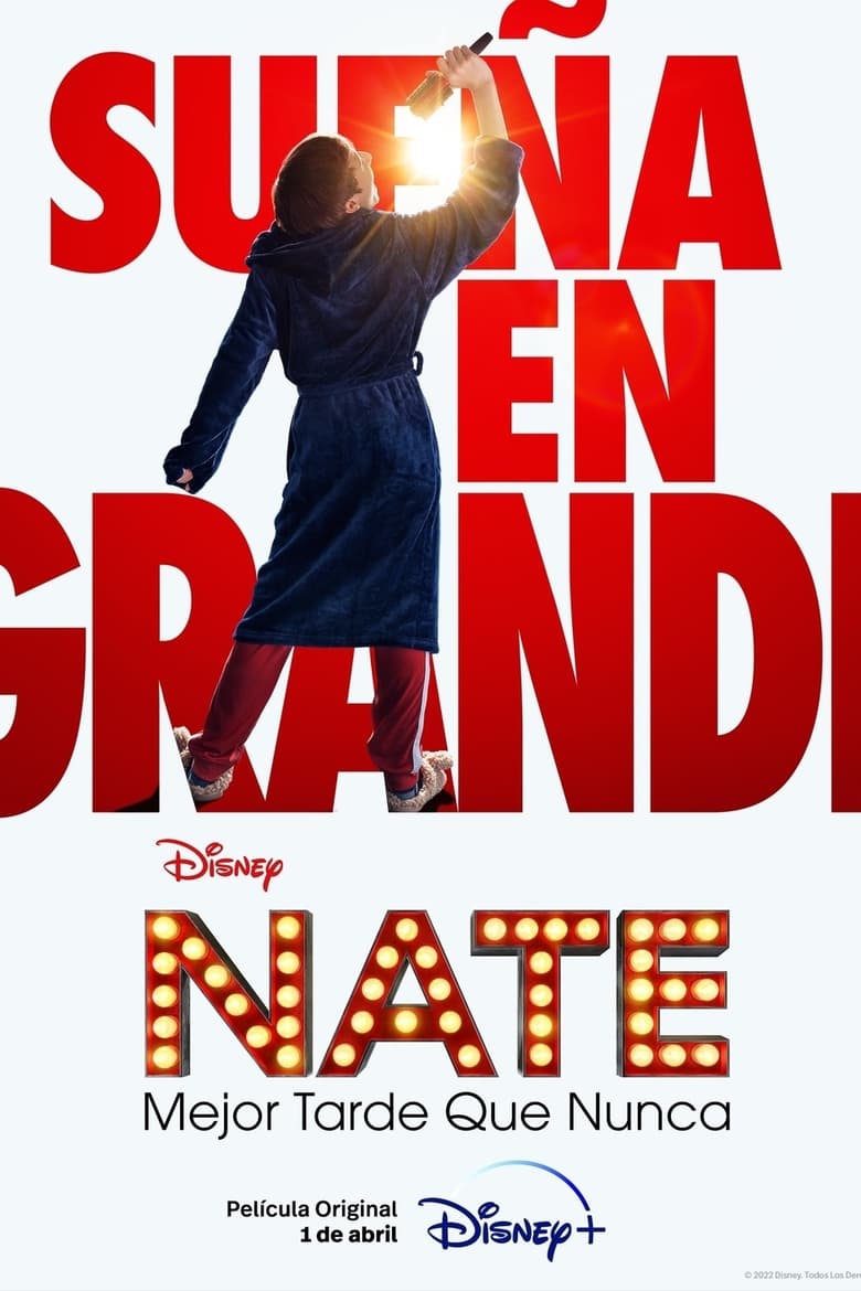 Nate: Mejor tarde que nunca (2022)