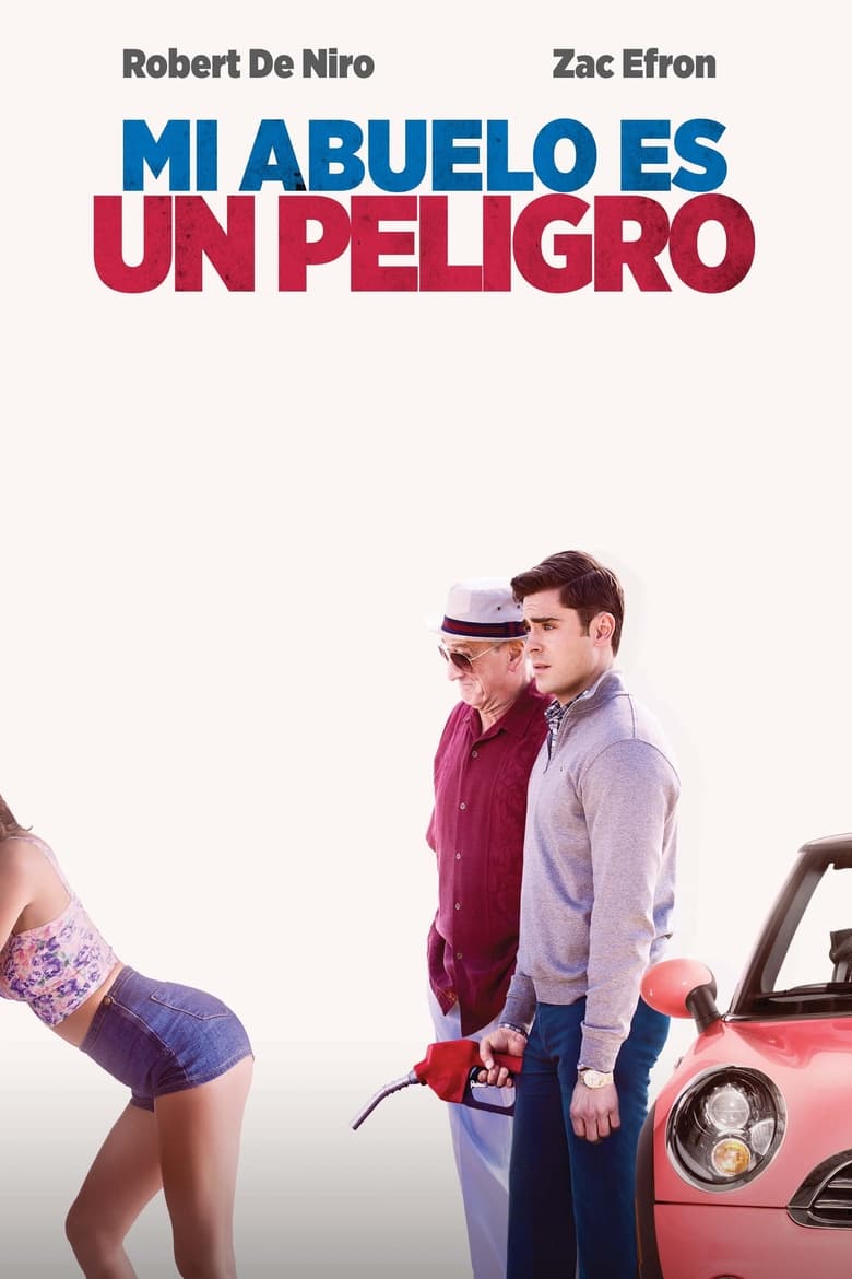 Mi abuelo es un peligro (2016)