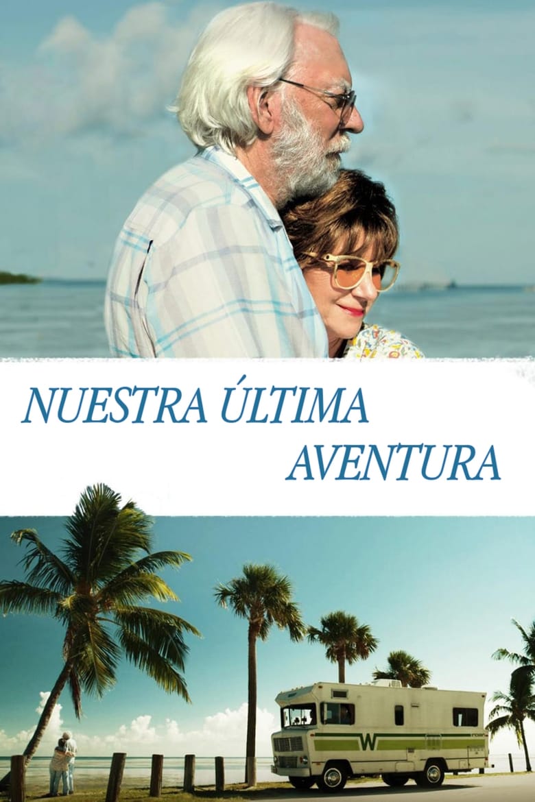 Nuestra última aventura (2017)